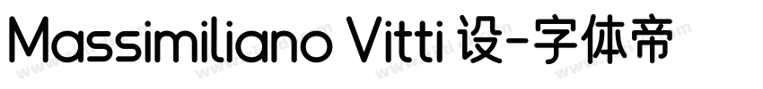 Massimiliano Vitti 设字体转换